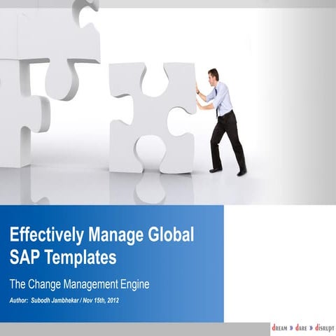 Effectively Manage SAP Global Templates
