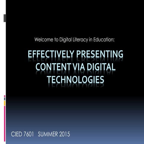 Effectively presenting content via digital technologies