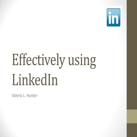 Effectively using LinkedIn