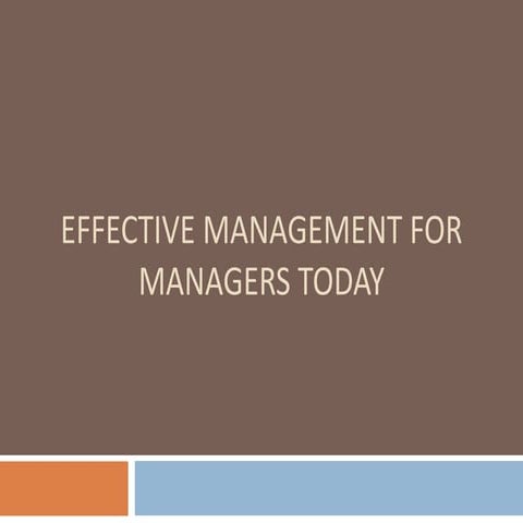 Effective management for managers today