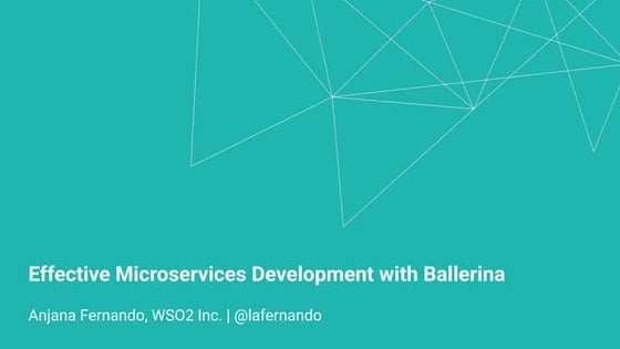Ballerina - A Programming Language for Cloud and DevOps | PPT
