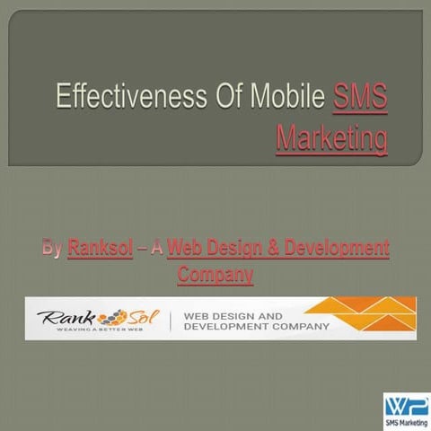 Effectiveness of mobile sms marketing - How to promote business with with gua...