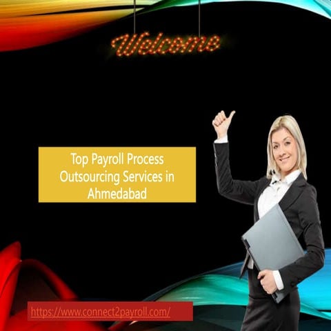 Effectiveness of Payroll Process Outsourcing Services in Ahmedabad.pptx