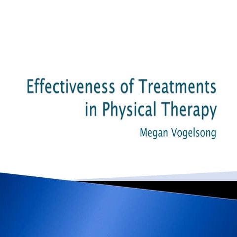 Effectiveness of Treatments in PT