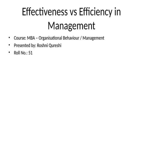 Efficiency Vs Effectiveness.pptx