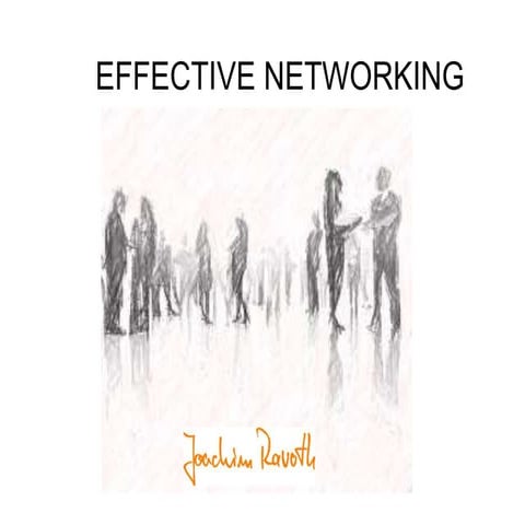 Effective networking by Joachim Ravoth