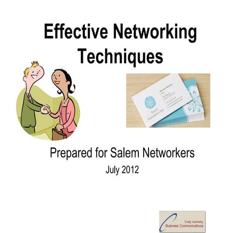 Effective Networking Techniques Cl July 2012