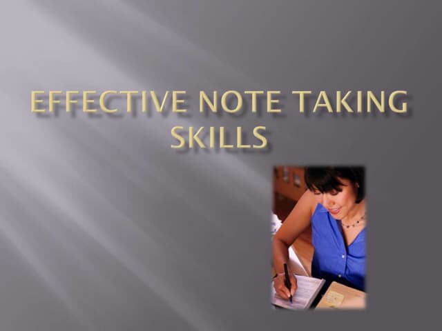 Effective note taking skills