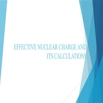 EFFECTIVE NUCLEAR CHARGE AND ITS CALCULATIONS.pptx