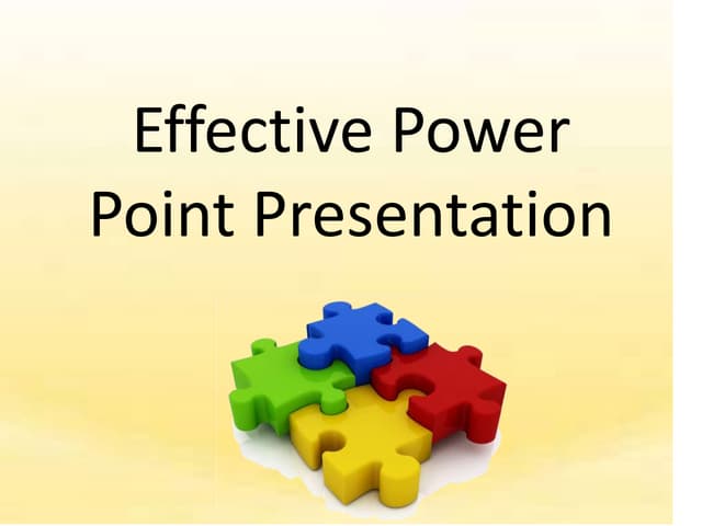 Effective powerpoint presentation