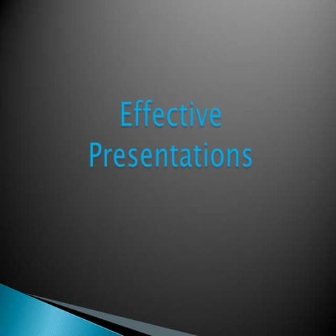 Effective Presentation