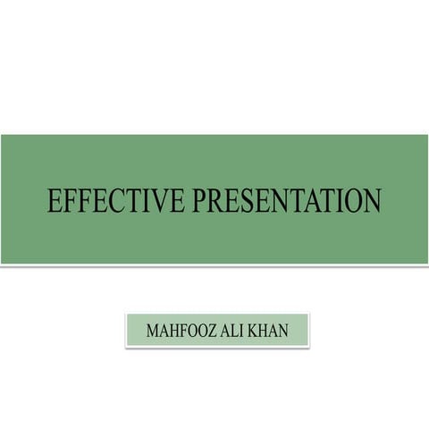 Effective presentation