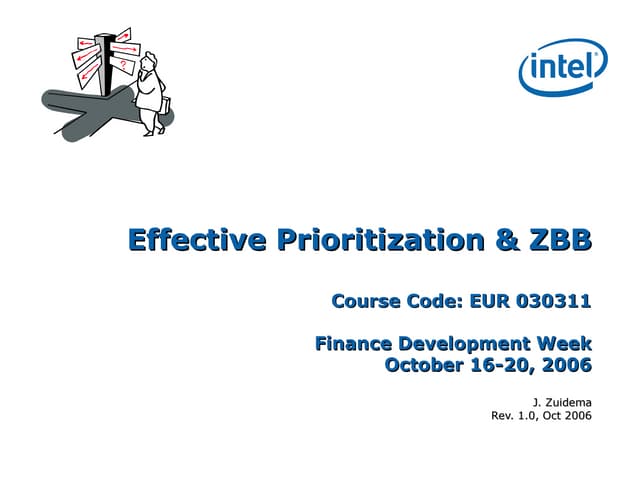 Effective prioritization & zbb