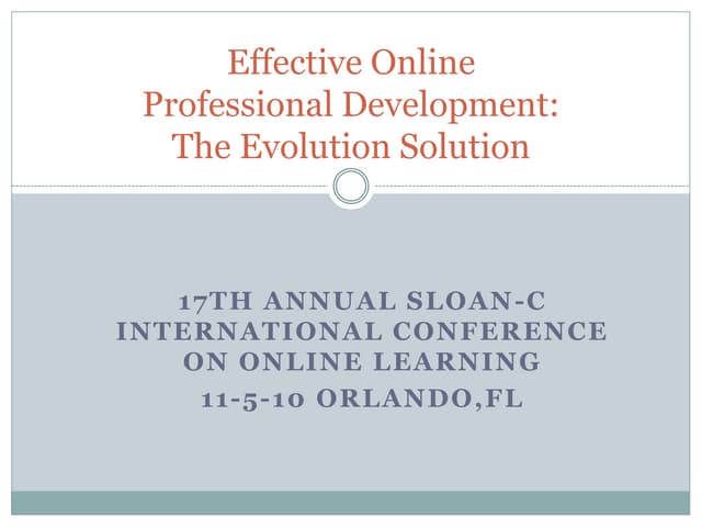Effective Professional Development: The Evolution Solution