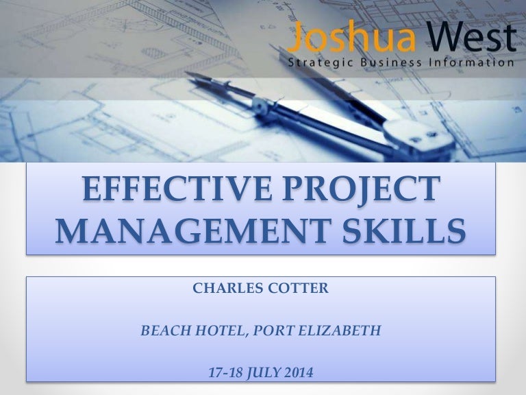 Effective project management skills