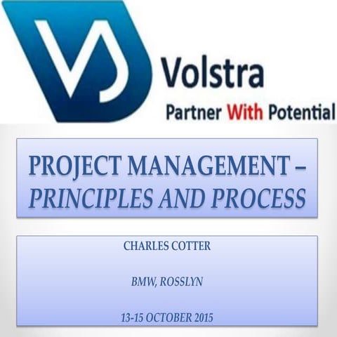 Project Management Principles and Process