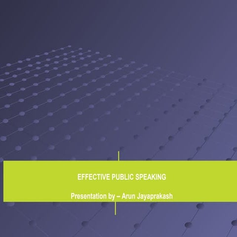 Effective public speaking