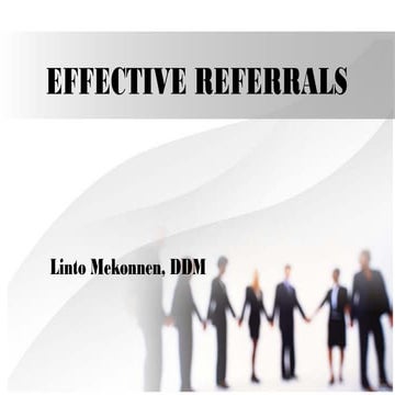 EFFECTIVE REFERRAL of patients to specialist | PPTX