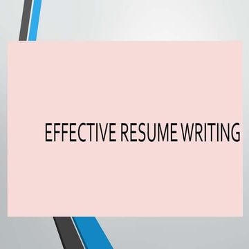 Effective resume writing