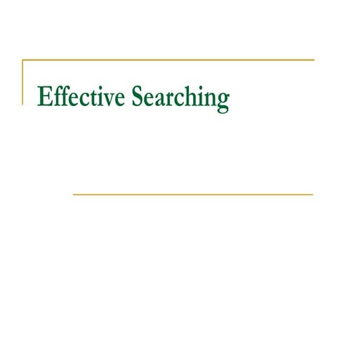 EffectiveSearching On Google using sophisticated