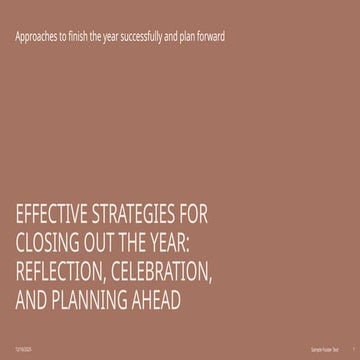 Effective Strategies for Closing Out the Year.pptx