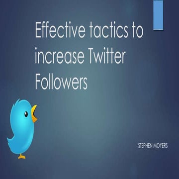 Effective tactics to increase twitter followers