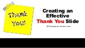 Effective Thank You Slide Ideas
