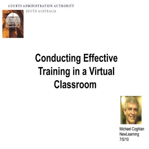 Effective training  in virtual classrooms (reprise)