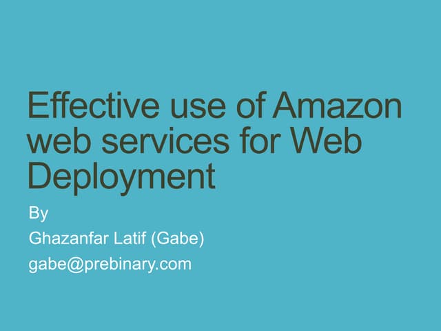 Effective use of amazon web services for web deployment