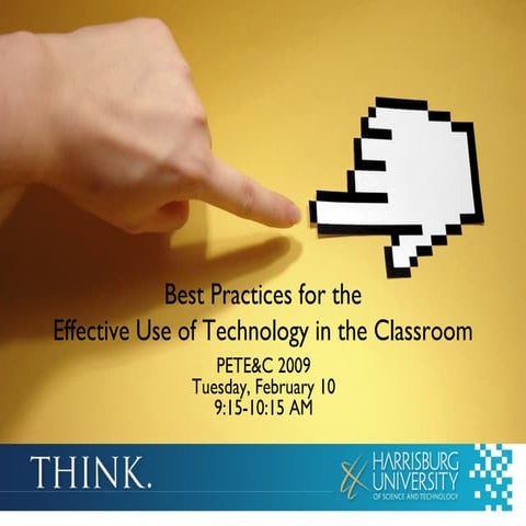 Best Practices for the Effective Use of Technology in the Classroom - PETE&C ...