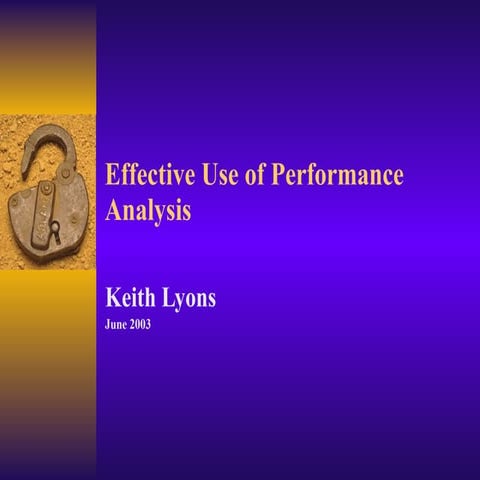 Effective Use Of Performance Analysis