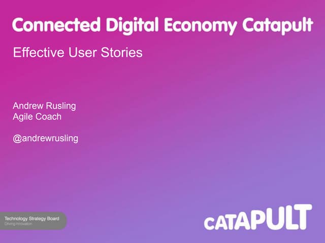 Effective user stories for your agile or Scrum team