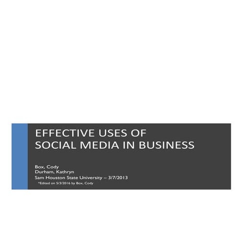 Effective Uses of Social Media in Business