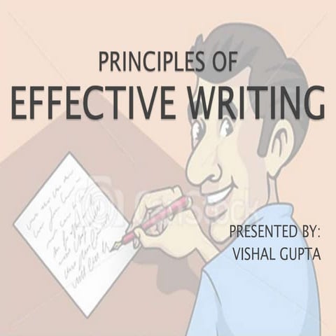 General Principles Effective Writing