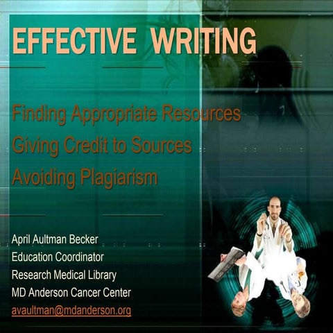 Effective Writing and Avoiding Plagiarism
