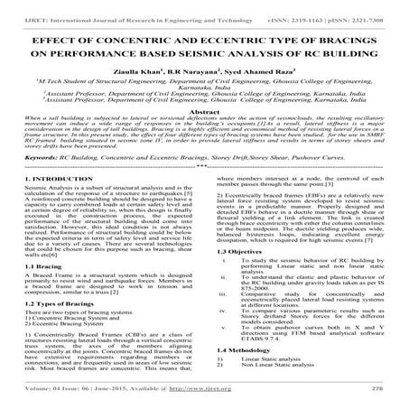 Effect of concentric and eccentric type of bracings on performance based seis...