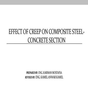 Effect of creep on composite steel concrete section