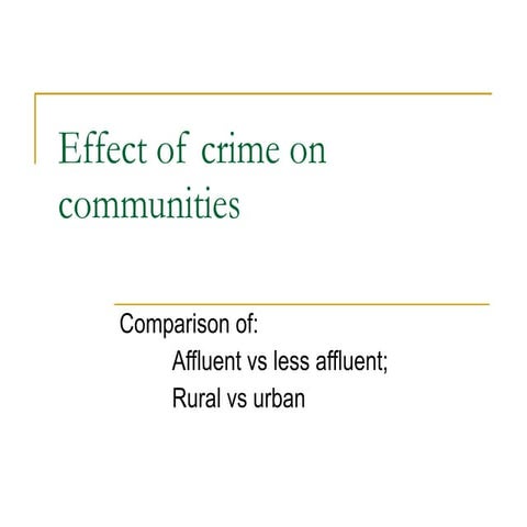 Effect of crime on communities