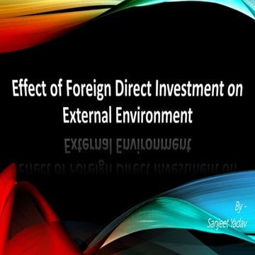 Effect of Foreign Direct Investment (FDI) on external environment