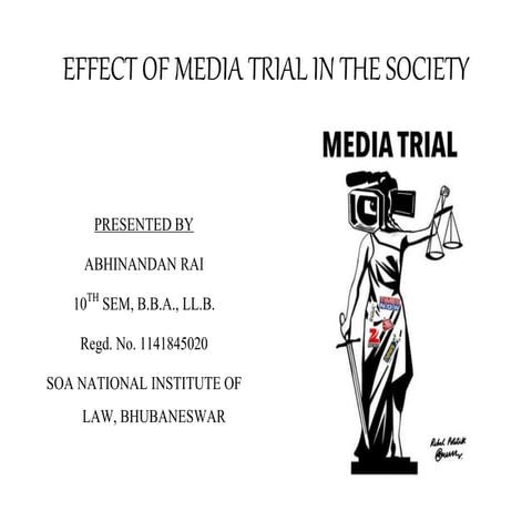 Effect of media trial in the society 