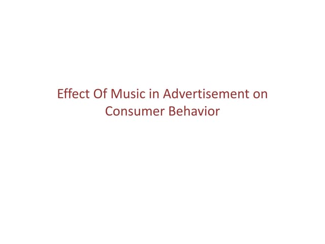 Effect of music in advertisment