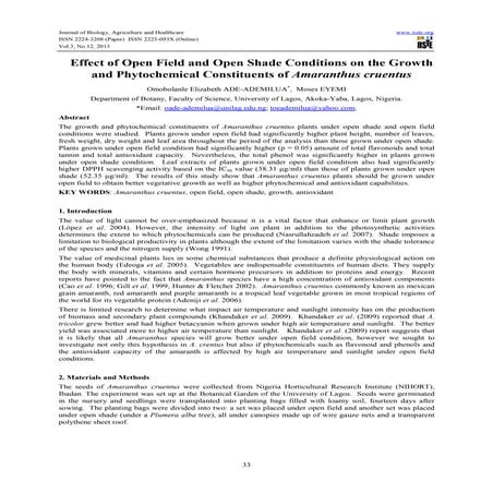 Effect of open field and open shade conditions on the growth