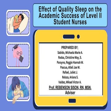 EFFECT OF QUALITY SLEEP ON THE ACADEMIC SUCCESS OF LEVEL 2 STUDENT ...