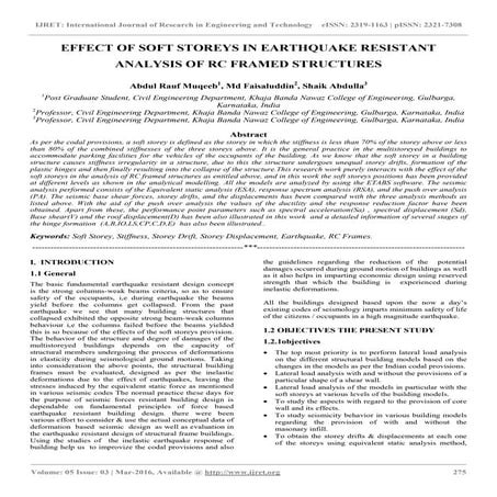 Effect of soft storeys in earthquake resistant analysis of rc framed structures