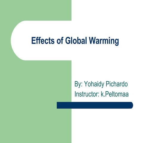Effects Of Global Warming Slide