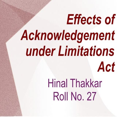 Effects of acknowledgement of limitation act