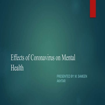 Effects of coronavirus on mental health | PPTX