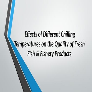 Effects of Different Chilling Temperatures on the.pptx