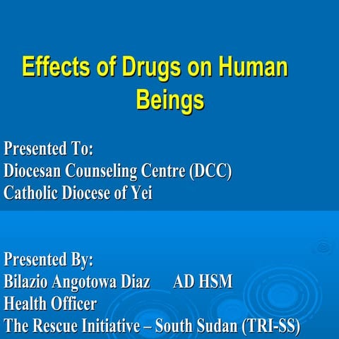 Effects of drugs on human beings