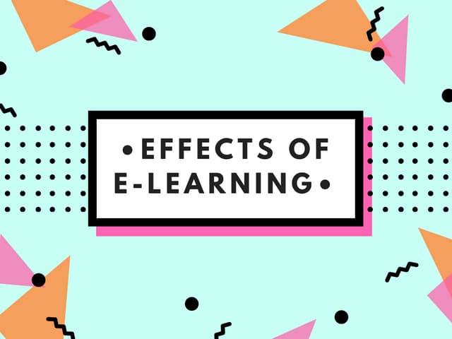Effects of e learning (1)